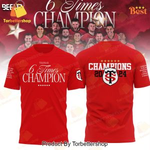 Tolosa Is 6 Times Champion Stade Toulousain 2024 3D T-Shirt