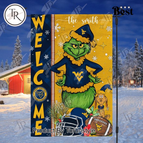 NCAA West Virginia Mountaineers Football Grinch Welcome Christmas Garden Flag – Custom Name