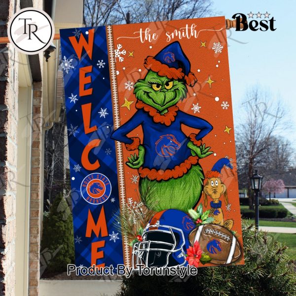 NCAA Boise State Broncos Football Grinch Welcome Christmas Garden Flag – Custom Name