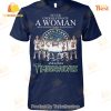 Never Underestimate A Woman Who Understands Basketball And Love Boston Celtics Signature Unisex T-Shirt