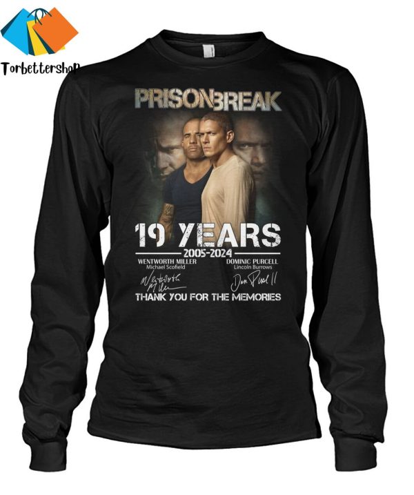 Prison Break 19 Years 2005-2024 Signature Thank You For The Memories Unisex T-Shirt