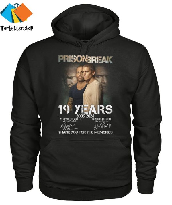 Prison Break 19 Years 2005-2024 Signature Thank You For The Memories Unisex T-Shirt