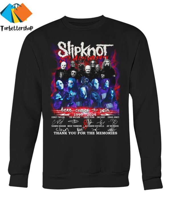 Slipknot Here Comes The Pain 1999-2024 Siganature Thank You For The Memories Unisex T-Shirt