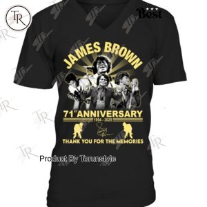 James Brown 71st Anniversary 1954-2025 Thank You For The Memories T-Shirt