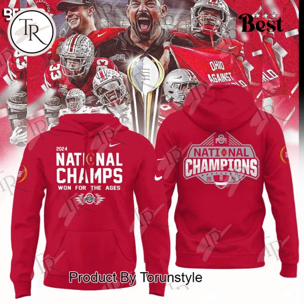 2024 National Champs Won For The Ages Ohio State Buckeyes Hoodie