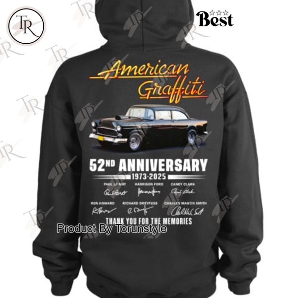 52nd Anniversary 1973-2025 Thank You For The Memories American Graffiti T-Shirt