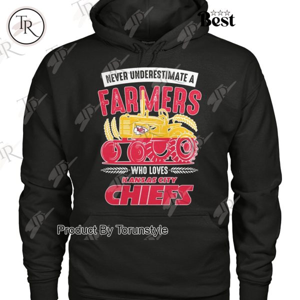 Never Underestimate A Farmers Who Loves Kansas City Chiefs T-Shirt