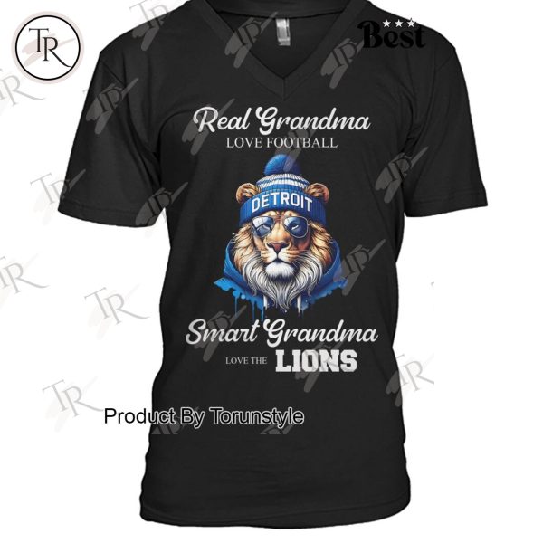 Real Grandma Love Football Smart Grandma Love The Detroit Lions NFL T-Shirt