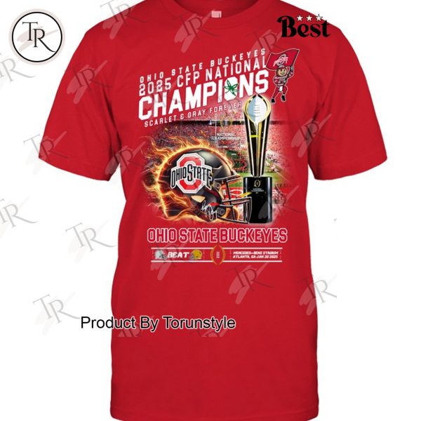 Ohio State Buckeyes 2025 CFP National Champions Scarlet And Gray Forever T-Shirt