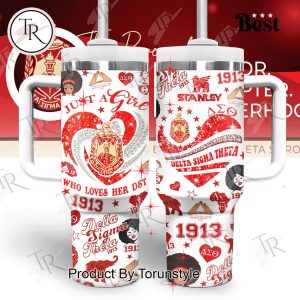 Just A Girl Delta Sigma Theta College Sorority Who Loves Her DST 1913 40oz Tumbler