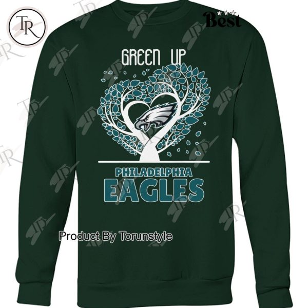 Philadelphia Eagles Green Up T-Shirt