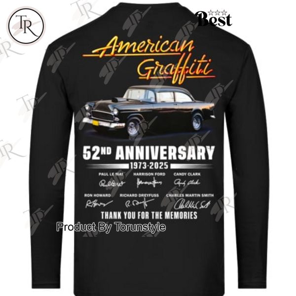 52nd Anniversary 1973-2025 Thank You For The Memories American Graffiti T-Shirt