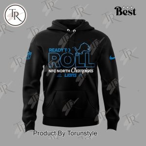 2024 NFC North Division Champions Ready To Roll Detroit Lions NFL Back To Back Hoodie – Black