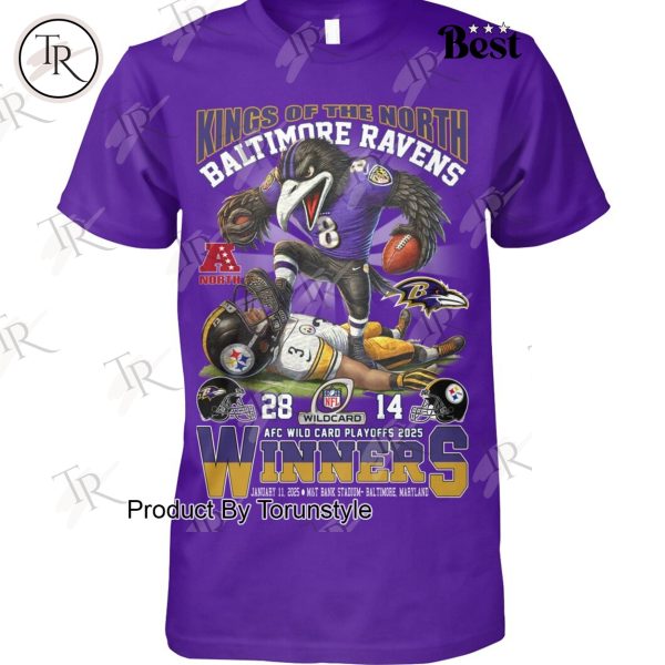 Kings Of The North NFL Baltimore Ravens AFC Wild Card Playoff 2025 Winners T-Shirt