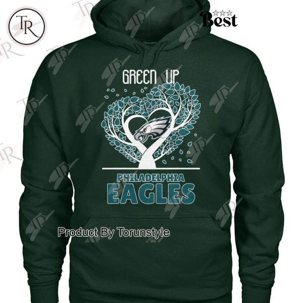 Philadelphia Eagles Green Up T-Shirt