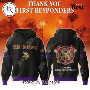 NFL Minnesota Vikings LA Strong Fire Dept Thank You First Responders Hoodie