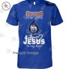 Faith In God Always Family Forever Washington Redskins Together T-Shirt