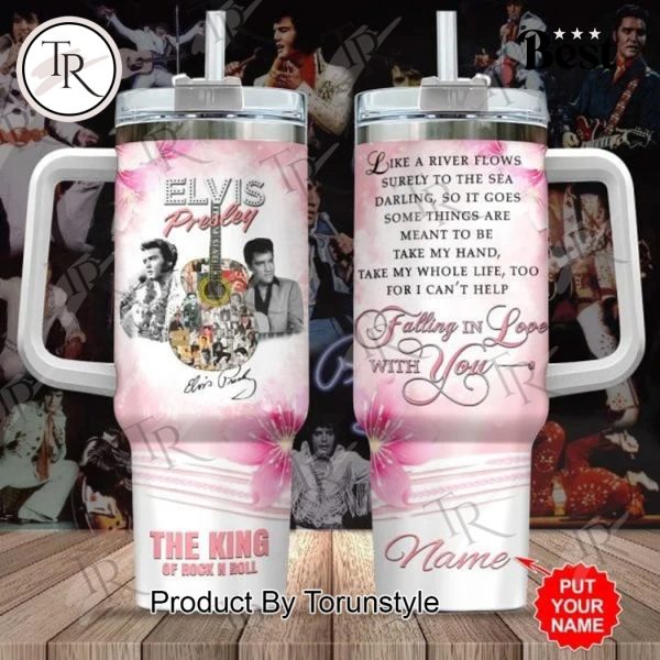 Elvis Presley The King Of Rock And Roll Falling In Love With You Custom Name 40oz Tumbler