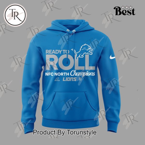 Back To Back NFC North Champions 2023-2024 Ready To Roll Detroit Lions NFL Hoodie – Blue