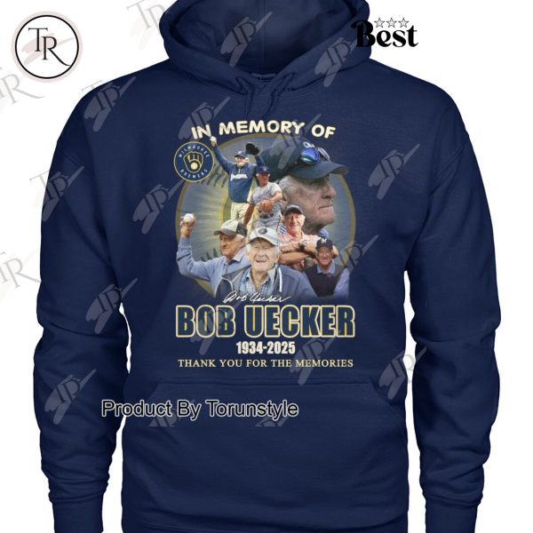 In Memory Of Bob Uecker X Milwaukee Brewers MLB 1934-2025 Thank You For The Memories T-Shirt