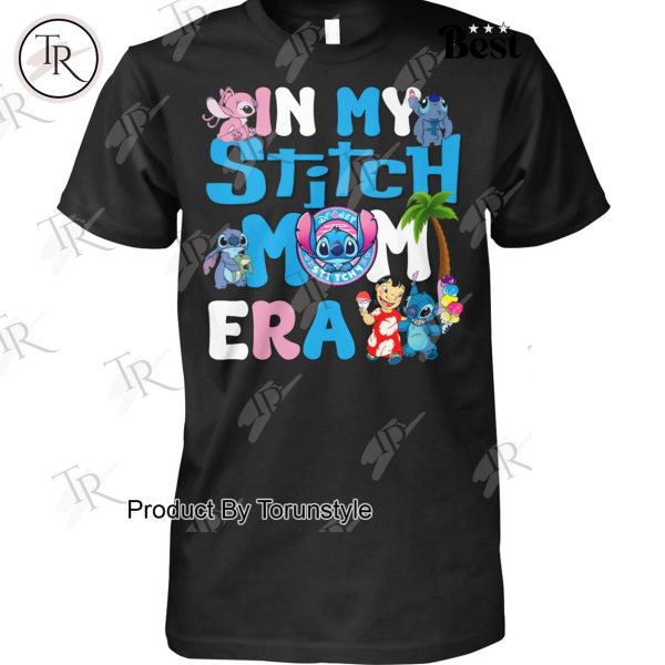 In My Stitch Mom Era 2025 T-Shirt