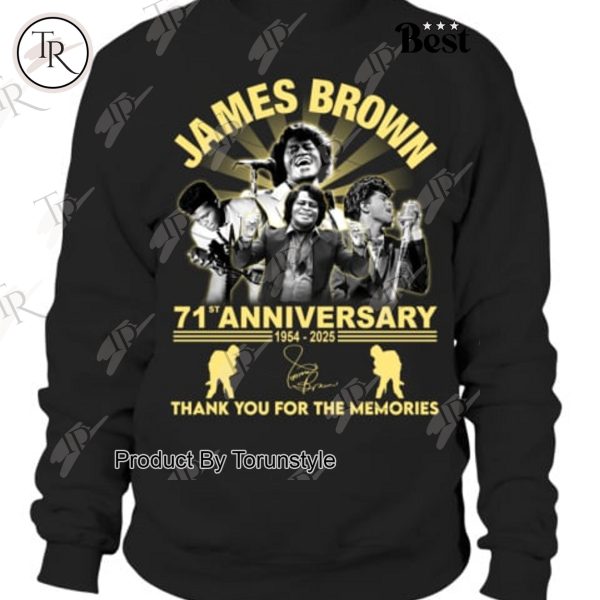 James Brown 71st Anniversary 1954-2025 Thank You For The Memories T-Shirt