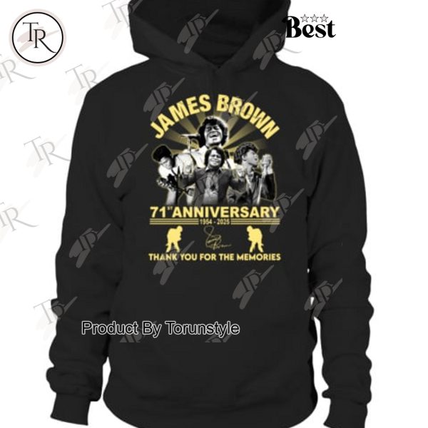 James Brown 71st Anniversary 1954-2025 Thank You For The Memories T-Shirt