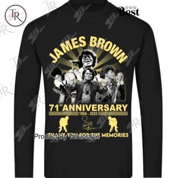 James Brown 71st Anniversary 1954-2025 Thank You For The Memories T-Shirt