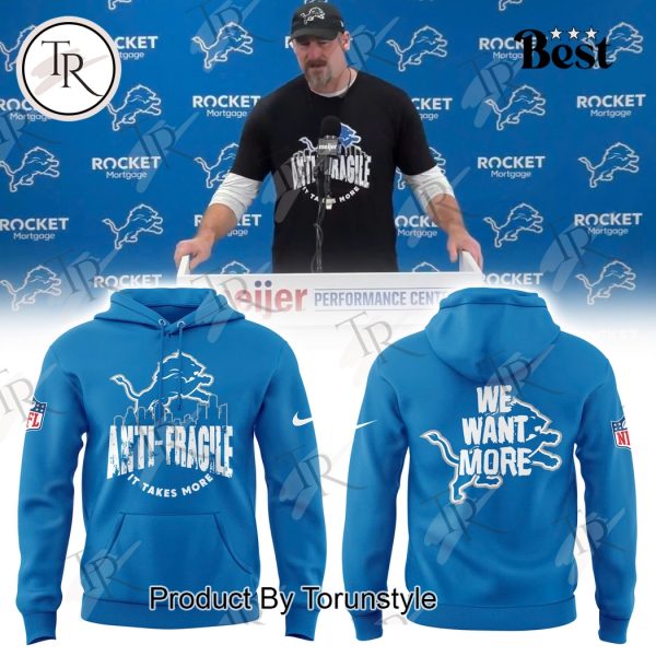 Detroit Lions NFL Anti-Fragile It Takes More, We Want More Hoodie – Blue