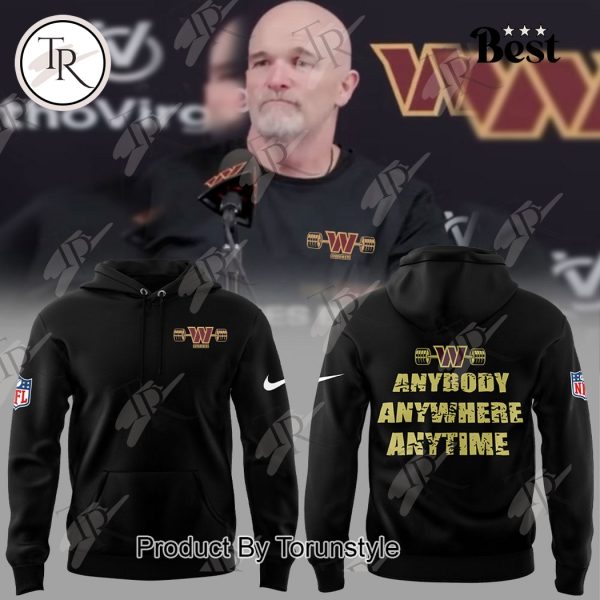 NFL Washington Commanders Anybody Anywhere Anytime 2025 Hoodie