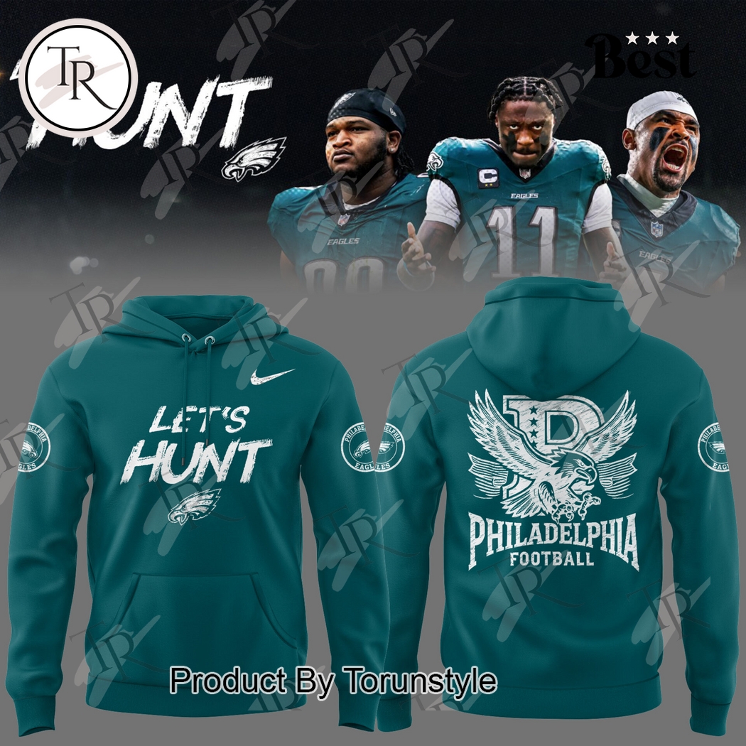 New Philadelphia Eagles NFL Football 2025 Let s Hunt Hoodie Blue 