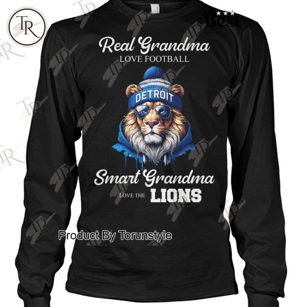 Real Grandma Love Football Smart Grandma Love The Detroit Lions NFL T-Shirt