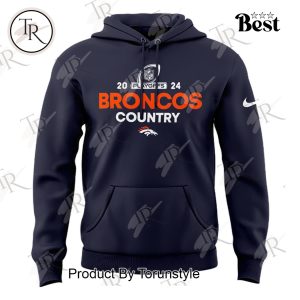 2024 Playoffs Denver Broncos NFL Country We’re In! Hoodie