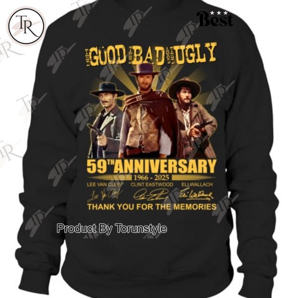 The Good, The Bad And The Ugly 59th Anniversary 1966-2025 Thank You For The Memories T-Shirt