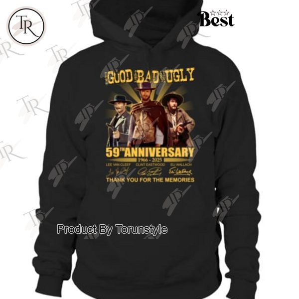 The Good, The Bad And The Ugly 59th Anniversary 1966-2025 Thank You For The Memories T-Shirt