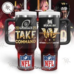 NFL Washington Commanders 2025 Playoffs Take Command Anybody Anywhere Anytime 40oz Tumbler