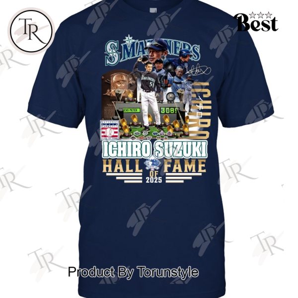 Ichiro Suzuki X Seattle Mariners Hall Of Fame Legend 2025 T-Shirt