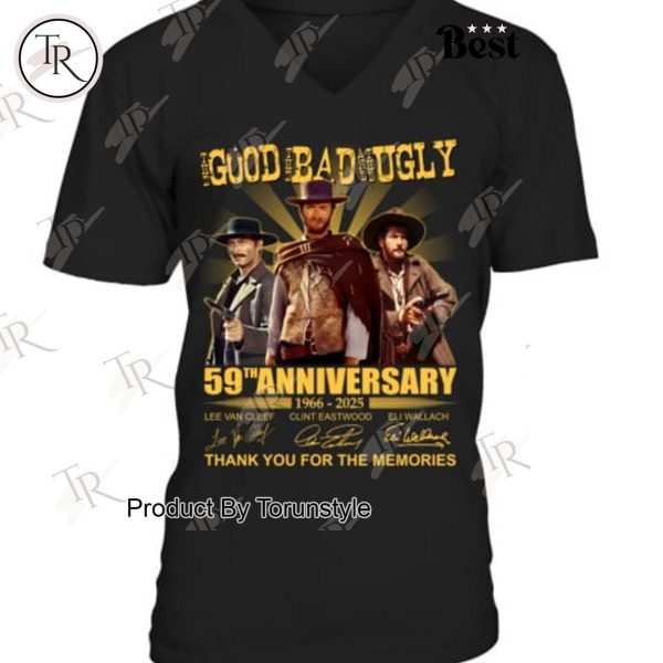 The Good, The Bad And The Ugly 59th Anniversary 1966-2025 Thank You For The Memories T-Shirt