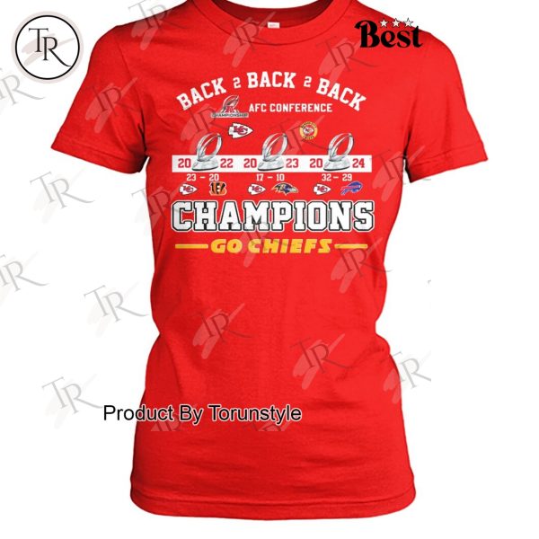 Back 2 Back 2 Back AFC Conference Champions “Go Chiefs” Kansas City Chiefs T-Shirt