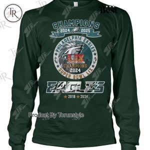 2024-2025 Super Bowl LIX Champions Philadelphia Eagles 2 Times 2018-2024 Limited Design T-Shirt