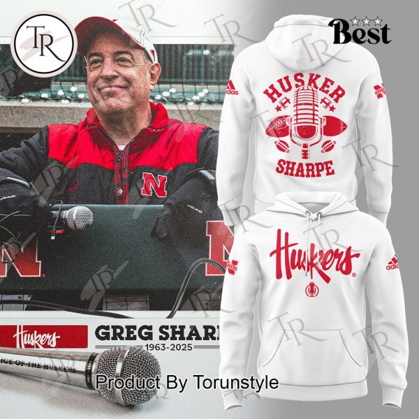 Honoring The Legend Greg Sharpe 1963-2025 “Voice of the Huskers” New Edition Hoodie