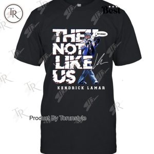 Kendrick Lamar They Not Like Us “Hey Drake” New Edition T-Shirt