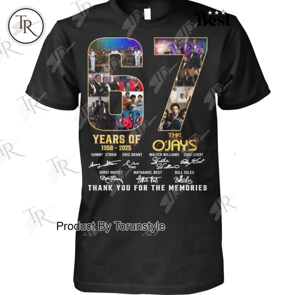 The O’Jays 67 Years Of 1958-2025 Thank You For The Memories T-Shirt