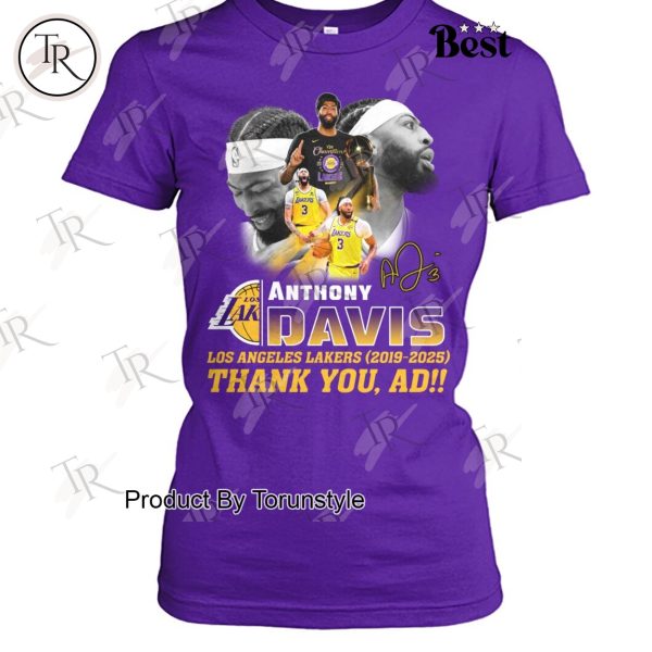 Anthony Davis X Los Angeles Lakers 2019-2025 Thank You, AD!! T-Shirt