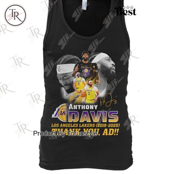 Anthony Davis X Los Angeles Lakers 2019-2025 Thank You, AD!! T-Shirt