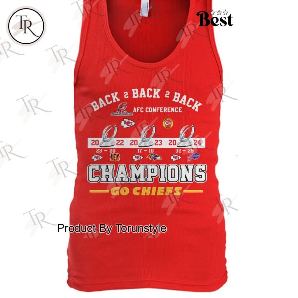 Back 2 Back 2 Back AFC Conference Champions “Go Chiefs” Kansas City Chiefs T-Shirt