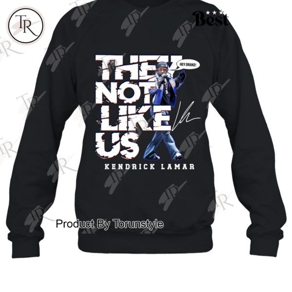 Kendrick Lamar They Not Like Us “Hey Drake” New Edition T-Shirt