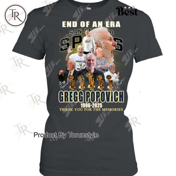 End Of An Era San Antonio Spurs x Gregg Popovich 1996-2025 Thank You For The Memories T-Shirt