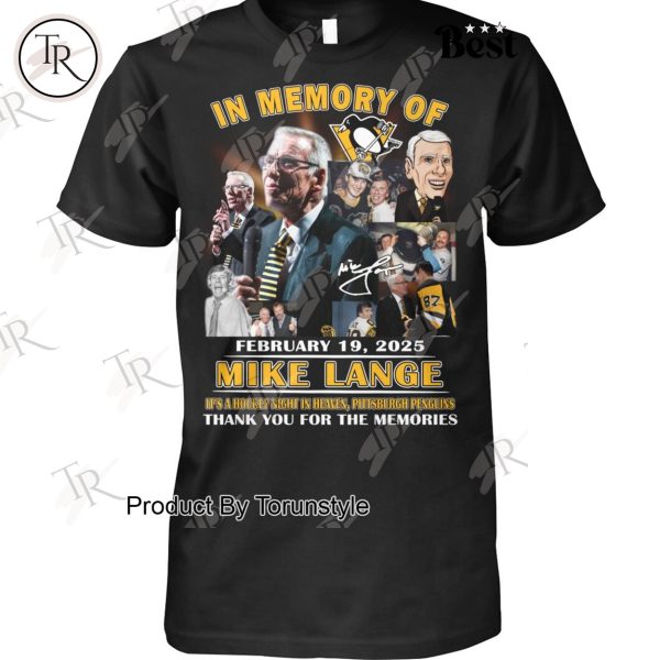 In Memory Of Mike Lange Thank You For The Memories T-Shirt