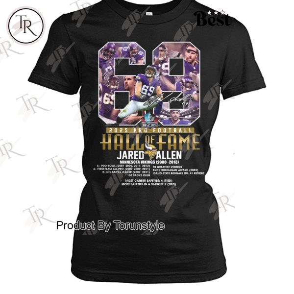 Jared Allen X Minnesota Vikings 2025 Pro Football Hall Of Fame Limited Edition T-Shirt